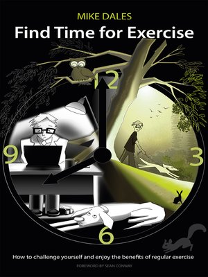 cover image of Find Time for Exercise: How to Challenge Yourself and Enjoy the Benefits of Regular Exercise